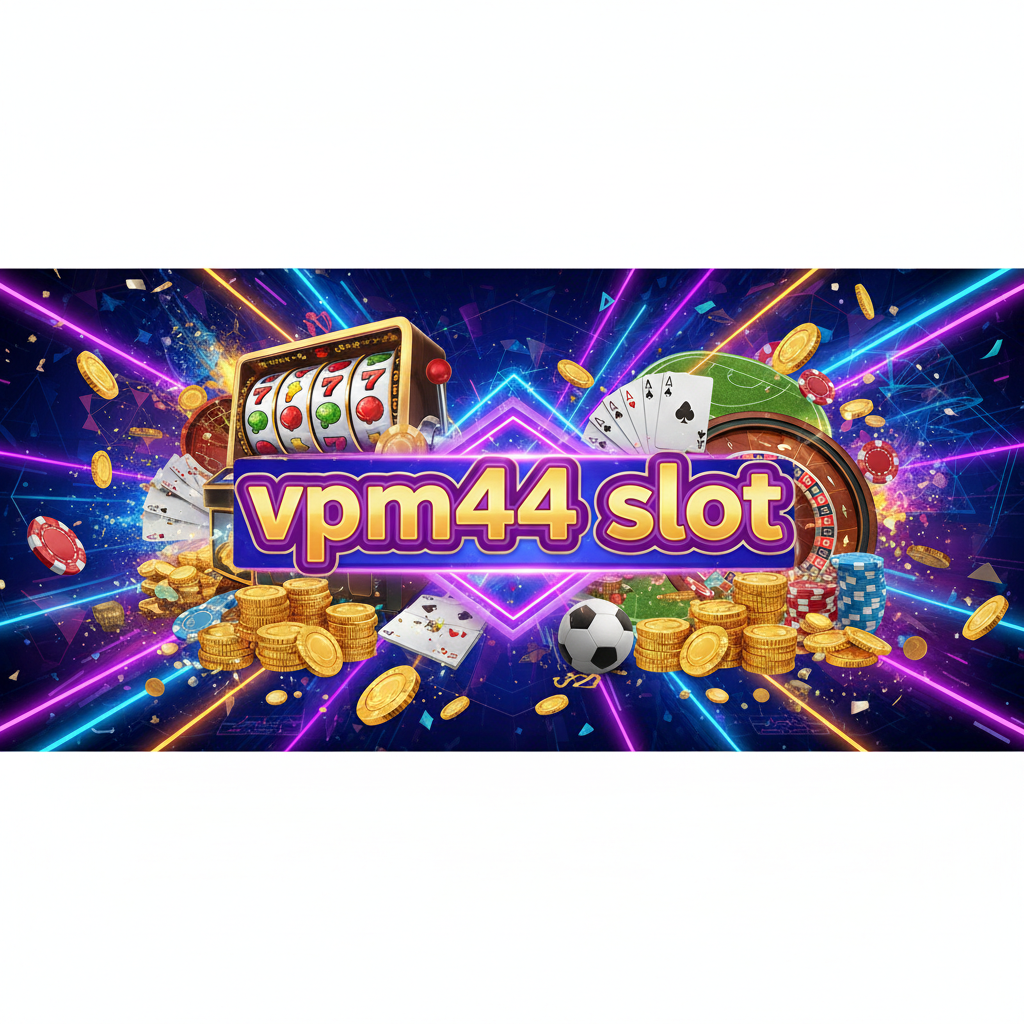 vpm44 slot